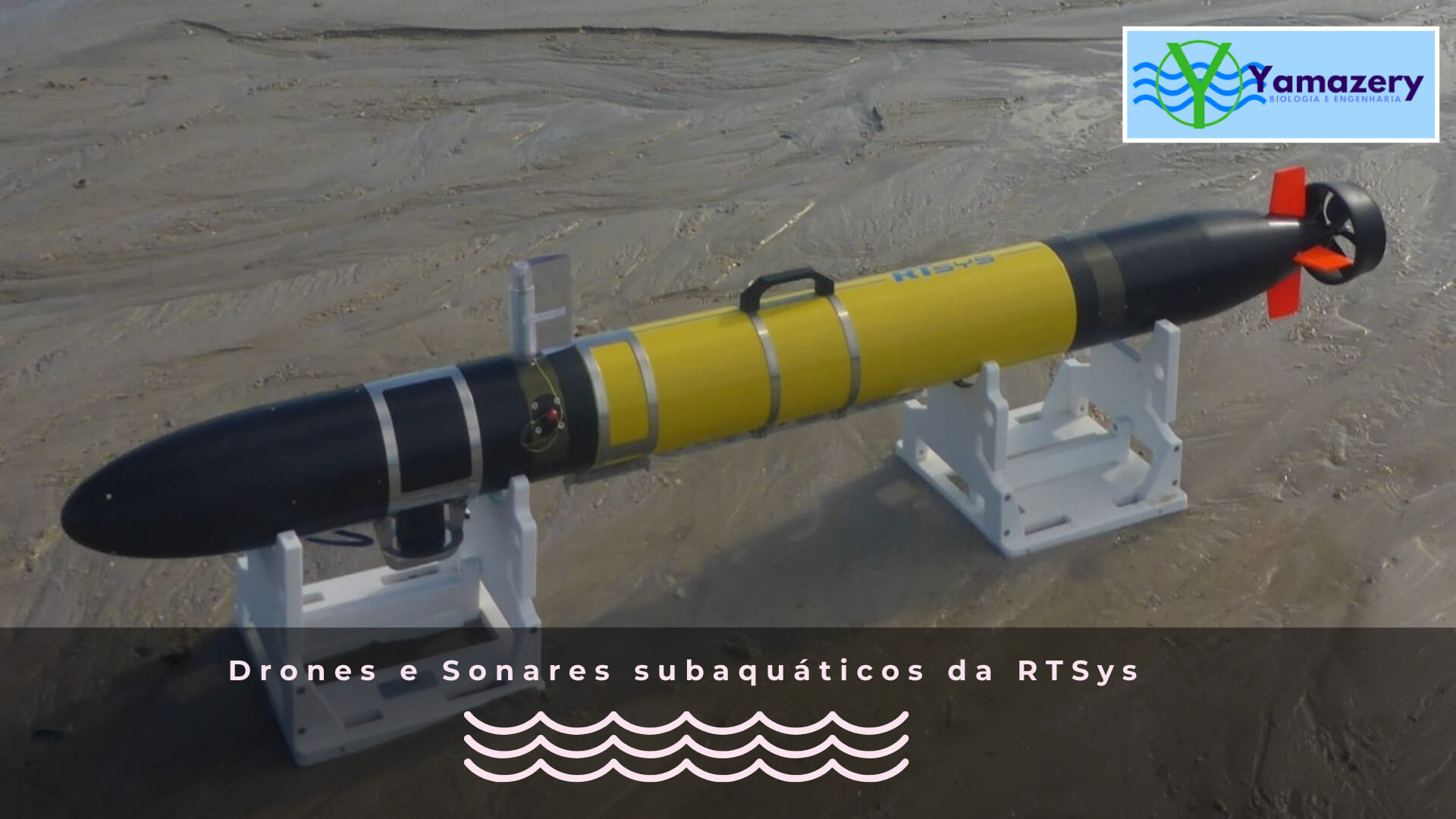 Drones e sonares subaquáticos da RTSys somos agentes deles com exclusividade no Brasil